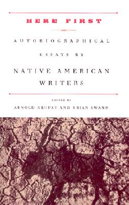 Image for Here First: Autobiographical Essays by Native American Writers (Modern Library (Paperback))