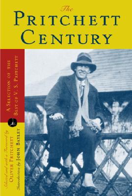 The Pritchett Century: A Selection of the Best by V. S. Pritchett (Modern Library Paperbacks)