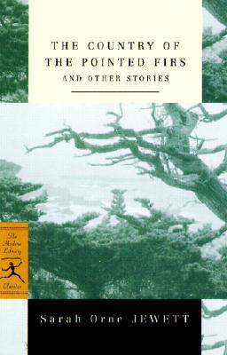 Image for The Country of the Pointed Firs and Other Stories