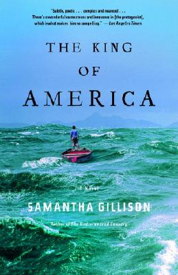 The King of America: A Novel