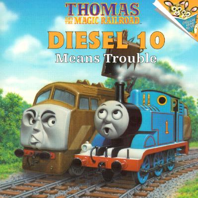 Image for Thomas and the Magic Railroad : Diesel 10 Means Trouble Thomas and the Magic Railroad : Diesel 10 Means Trouble