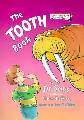 The Tooth Book (Bright and Early Books for Beginning Beginners)