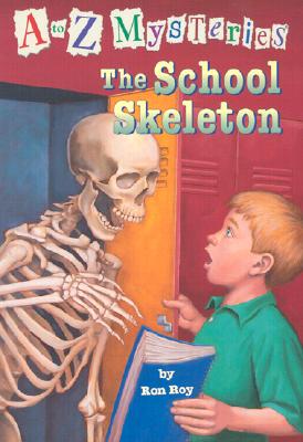 The School Skeleton (A to Z Mysteries)