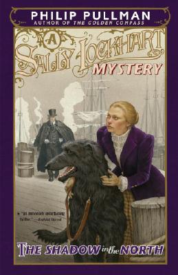 Image for The Shadow in the North: A Sally Lockhart Mystery