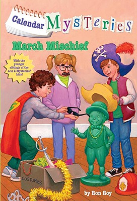 Calendar Mysteries March Mischief