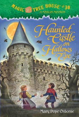 Haunted Castle on Hallows Eve: A Magic Tree House Merlin Missions Book