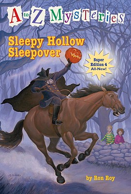 Image for A to Z Mysteries Super Edition #4: Sleepy Hollow Sleepover