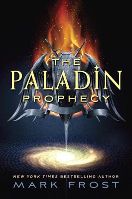 The Paladin Prophecy: Book 1