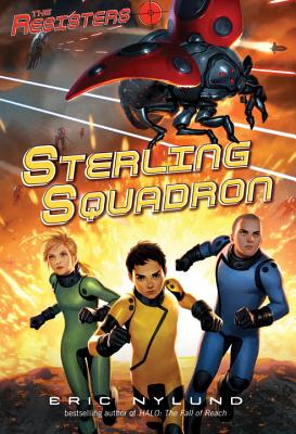 Image for The Resisters #2: Sterling Squadron The Resisters #2: Sterling Squadron