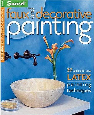 Faux and Decorative Painting (Sunset)