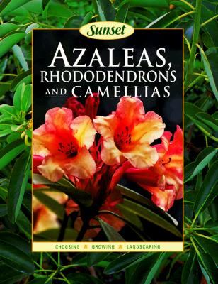 Image for Azaleas, Rhododendrons and Camellias
