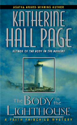 The Body in the Lighthouse: A Faith Fairchild Mystery (Faith Fairchild Mysteries, 13)