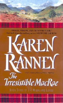 The Irresistible MacRae: Book Three of The Highland Lords