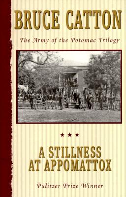 STILLNESS AT APPOMATTOX