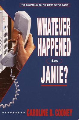 Whatever Happened to Janie