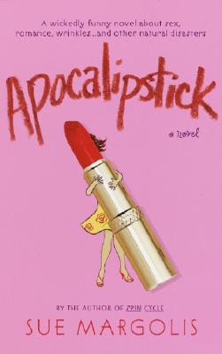 Image for Apocalipstick: A Novel
