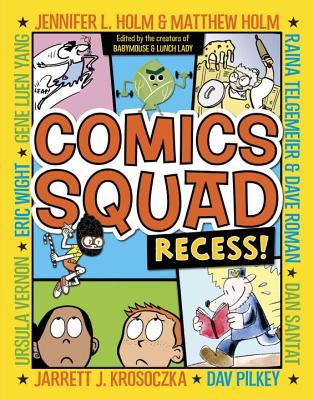 Image for Comics Squad: Recess! Comics Squad: Recess!