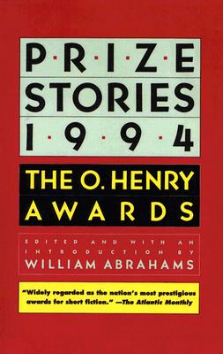 Prize Stories 1994: The O. Henry Awards (The O. Henry Prize Collection)