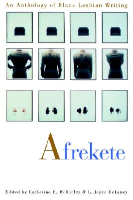Afrekete: An Anthology of Black Lesbian Writing