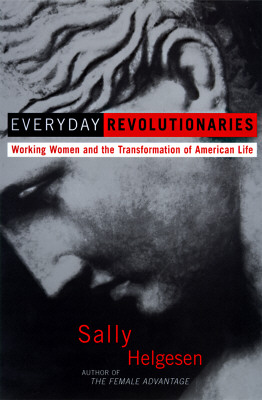 Everyday Revolutionaries