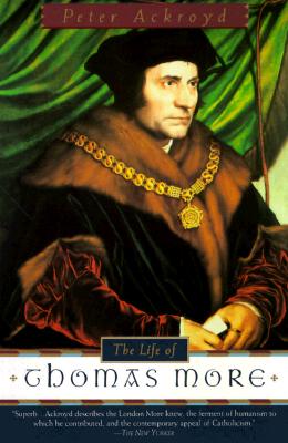 The Life Of Thomas More