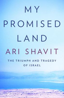 Image for My Promised Land: The Triumph and Tragedy of Israel