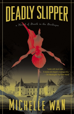 Deadly Slipper: A Novel