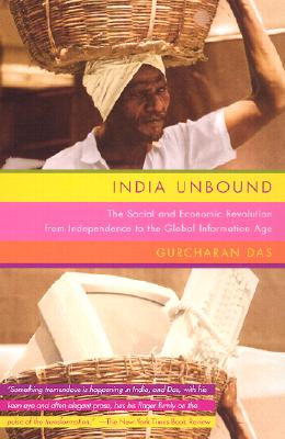 Image for India Unbound: The Social and Economic Revolution from Independence to the Global Information Age