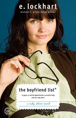 Image for The Boyfriend List: 15 Guys, 11 Shrink Appointments, 4 Ceramic Frogs and Me, Ruby Oliver (Ruby Oliver Quartet)