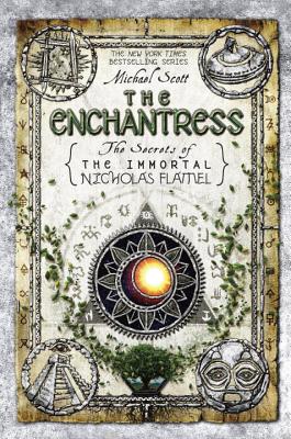 6 The Enchantress (The Secrets of the Immortal Nicholas Flamel)