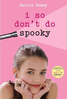 I So Don't Do Spooky (I So Don't Do. Series)