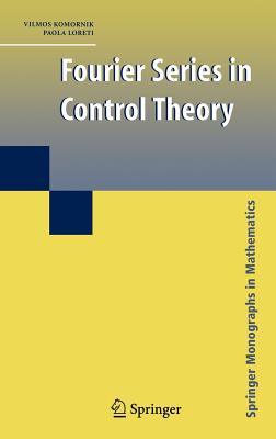 Fourier Series in Control Theory (Springer Monographs in Mathematics)