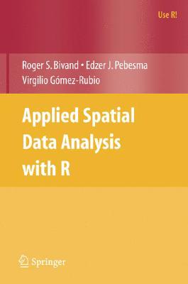 Image for Applied Spatial Data Analysis with R (Use R!)