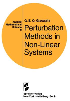 Perturbation Methods in Non-Linear Systems (Applied Mathematical Sciences, 8)