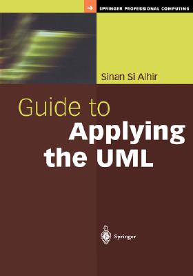 Guide to Applying the UML (Springer Professional Computing)