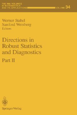 Image for Directions in Robust Statistics and Diagnostics: Part II (The IMA Volumes in Mathematics and its Applications, 34)