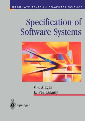 Specification of Software Systems (Texts in Computer Science)
