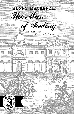 The Man of Feeling (The Norton Library)