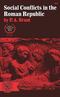 Social Conflicts in the Roman Republic (Ancient Culture & Society)