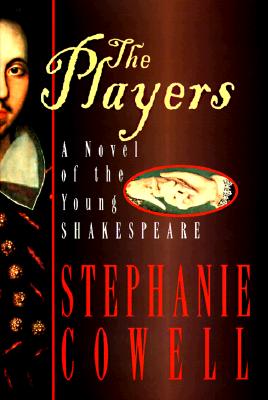 Image for The Players: A Novel of the Young Shakespeare The Players: A Novel of the Young Shakespeare