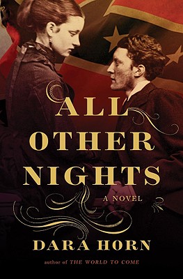 All Other Nights: A Novel