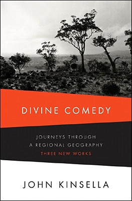 Divine Comedy: Journeys Through a Regional Geography: Three New Works