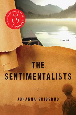 The Sentimentalists: A Novel