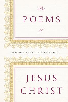 The Poems of Jesus Christ