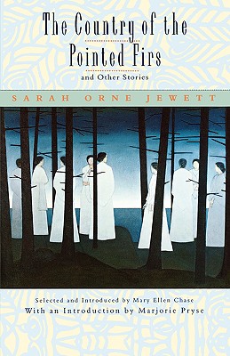 Image for The Country of the Pointed Firs and Other Stories