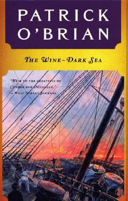 The Wine-Dark Sea (Vol. Book 16) (Aubrey/Maturin Novels)