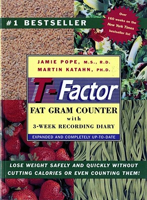 Image for The T-Factor Fat Gram Counter The T-Factor Fat Gram Counter