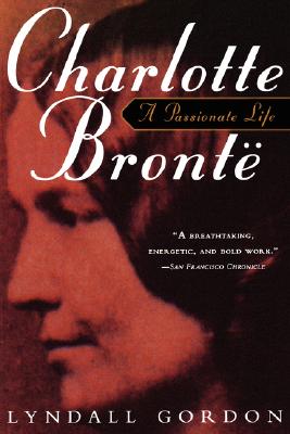 Image for Charlotte Bronte: A Passionate Life