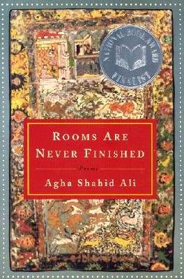 Image for Rooms Are Never Finished: Poems Rooms Are Never Finished: Poems