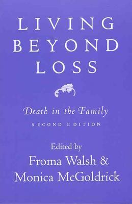 Living Beyond Loss: Death in the Family Image for Living Beyond Loss: Death in the Family